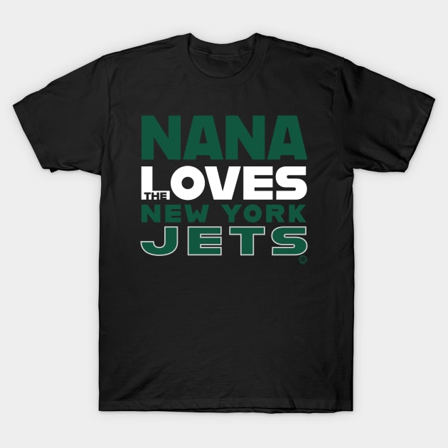 Nana Loves the New York Jets T-Shirt by Goin Ape Studios